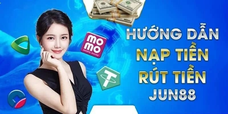 Rút Tiền Jun88 1 Các phương thức rút tiền jun88